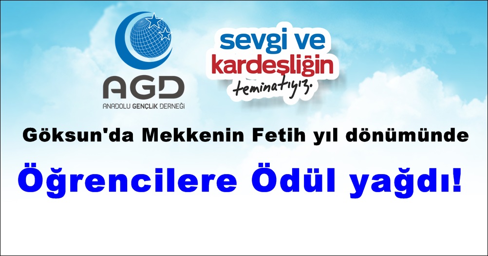 Göksun’da Mekkenin Fetih yıl dönümünde Öğrencilere Ödül yağdı!