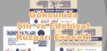 Göksun’da Şiir ve Edebiyat Rüzgarı esecek!