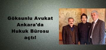 Göksunlu Avukat Ankara’da Hukuk Bürosu açtı!