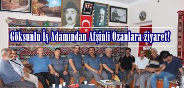 Göksunlu İş Adamından Afşinli Ozanlara ziyaret!