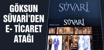 Göksun Süvari’den E- Ticaret Atağı!