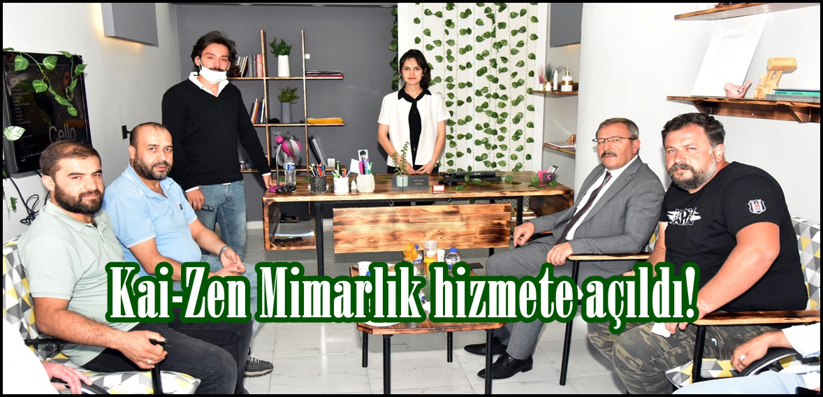 Kai-Zen Mimarlık hizmete açıldı!