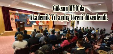 Göksun MYO’da Akademik Yıl açılış töreni düzenlendi.