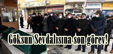 Göksun Sevdalısına son görev!