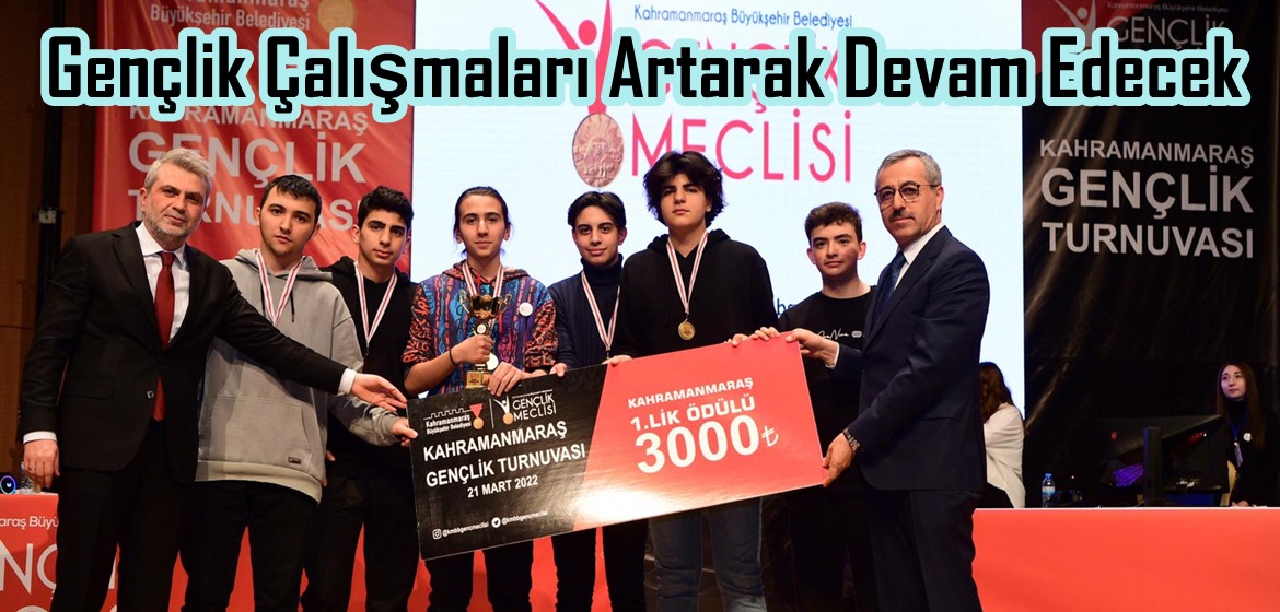 Gençlik Çalışmaları Artarak Devam Edecek.