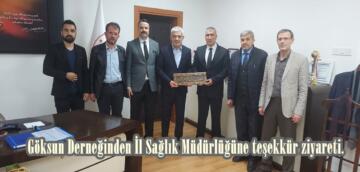 Göksun Derneğinden İl Sağlık Müdürlüğüne teşekkür ziyareti.