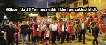 Göksun’da 15 Temmuz etkinlikleri gerçekleştirildi.