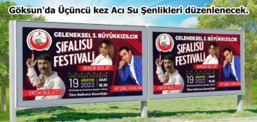 Göksun’da Üçüncü kez Acı Su Şenlikleri düzenlenecek.