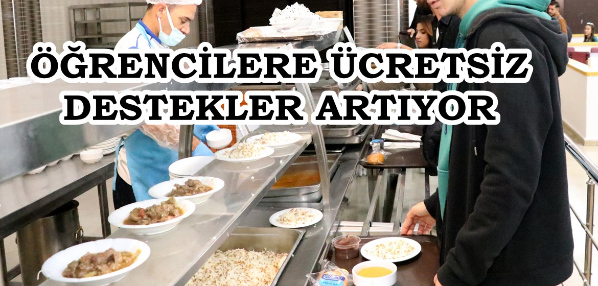 ÖĞRENCİLERE ÜCRETSİZ DESTEKLER ARTIYOR