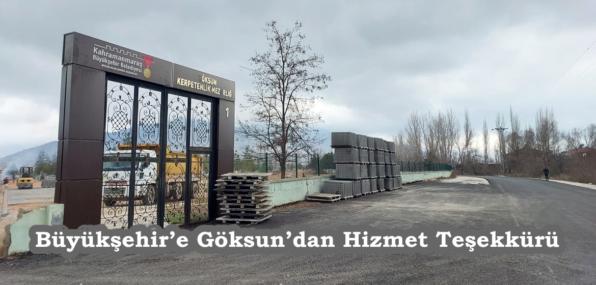 Büyükşehir’e Göksun’dan Hizmet Teşekkürü.