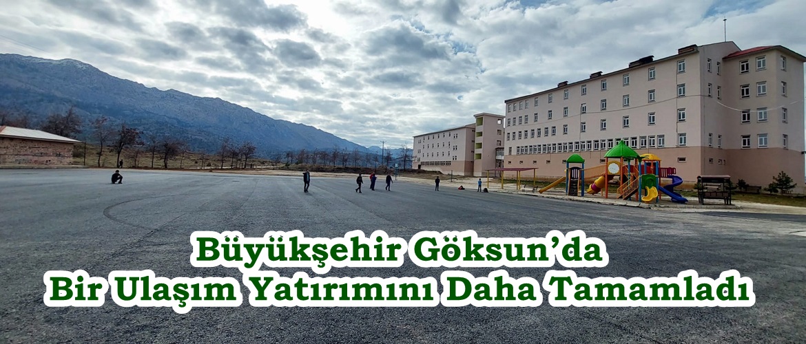 Büyükşehir Göksun’da Bir Ulaşım Yatırımını Daha Tamamladı.