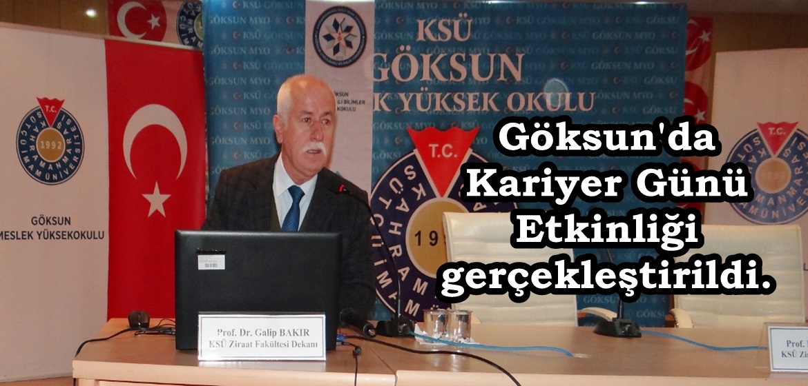 Göksun’da Kariyer Günü Etkinliği gerçekleştirildi.