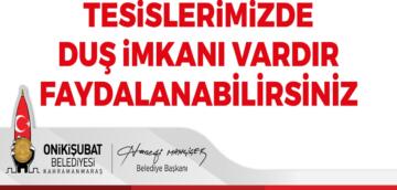 Onikişubat Belediyesi’nin acil barınma tesislerinde banyo hizmeti başladı.