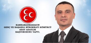 KAHRAMANMARAŞ’IN GENÇ VE BAŞARILI BÜROKRATI KÖMÜRCÜ ADAY ADAYLIK BAŞVURUSUNU YAPTI.