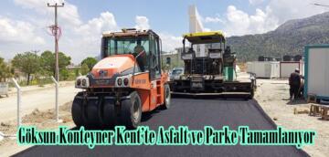 Göksun Konteyner Kent’te Asfalt ve Parke Tamamlanıyor.