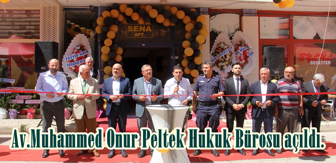 Av.Muhammed Onur Peltek Hukuk Bürosu açıldı.