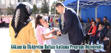 Göksun’da İlköğretim Haftası Kutlama Programı Düzenlendi.