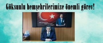 Göksunlu hemşehrilerimize önemli görev!