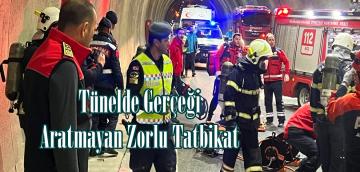 Tünelde Gerçeği Aratmayan Zorlu Tatbikat.