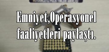 Emniyet,Operasyonel faaliyetleri paylaştı.