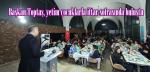 Başkan Toptaş, yetim çocuklarla iftar sofrasında buluştu.