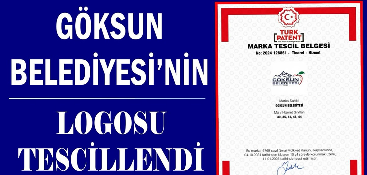 Göksun Belediyesinin Logosu Türk Patent ve Marka Kurumu tarafından tescillendi.