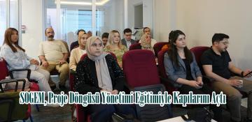 SOGEM, Proje Döngüsü Yönetimi Eğitimiyle Kapılarını Açtı.