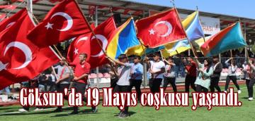 Göksun’da 19 Mayıs coşkusu yaşandı.
