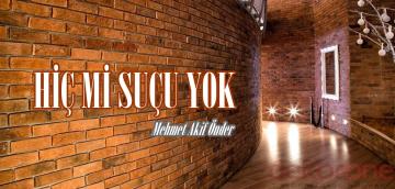 HİÇ Mİ SUÇU YOK?