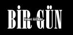 BİR GÜN