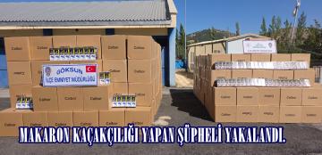 MAKARON KAÇAKÇILIĞI YAPAN ŞÜPHELİ YAKALANDI.