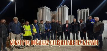 GÖKSUN’DA DOĞALGAZ ÇALIŞMALARI HIZ KAZANDI