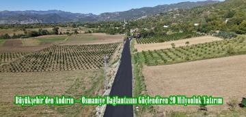 Büyükşehir’den Andırın – Osmaniye Bağlantısını Güçlendiren 20 Milyonluk Yatırım.