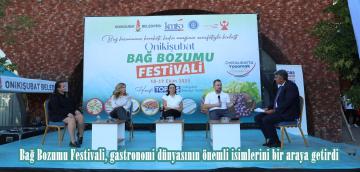 Bağ Bozumu Festivali, gastronomi dünyasının önemli isimlerini bir araya getirdi