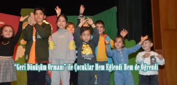 “Geri Dönüşüm Ormanı” ile Çocuklar Hem Eğlendi Hem de Öğrendi.