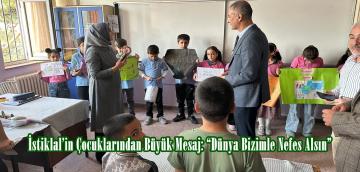 İstiklal’in Çocuklarından Büyük Mesaj: “Dünya Bizimle Nefes Alsın”