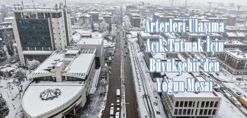 Arterleri Ulaşıma Açık Tutmak İçin Büyükşehir’den Yoğun Mesai.