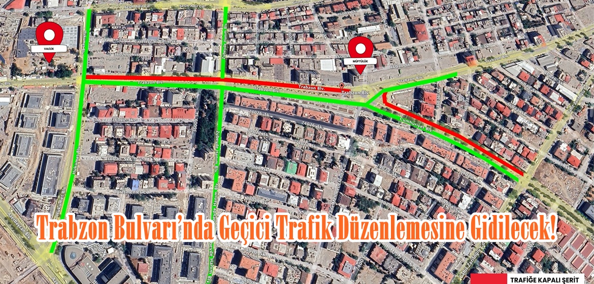 Trabzon Bulvarı’nda Geçici Trafik Düzenlemesine Gidilecek!