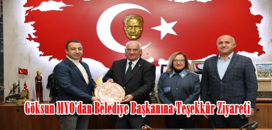 Göksun MYO’dan Belediye Başkanına Teşekkür Ziyareti.