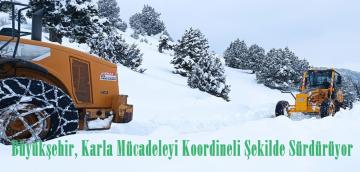 Büyükşehir, Karla Mücadeleyi Koordineli Şekilde Sürdürüyor.