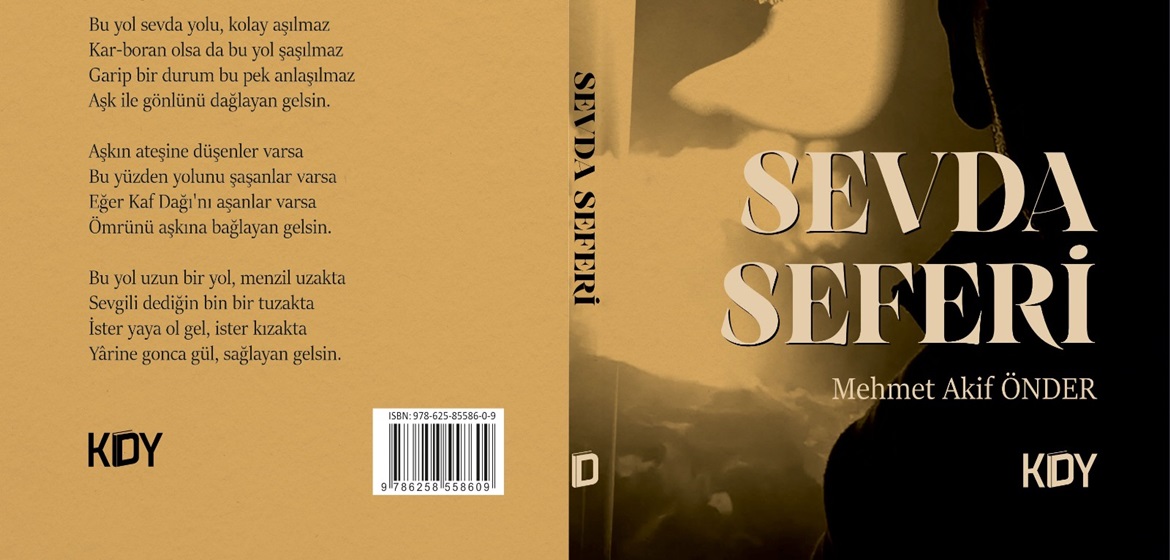 GÖKSUN’LU ŞAİR’DEN YENİ ESER; “SEVDA SEFERİ”