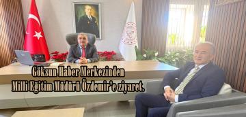 Göksun Haber Merkezinden Milli Eğitim Müdürü Özdemir’e ziyaret.