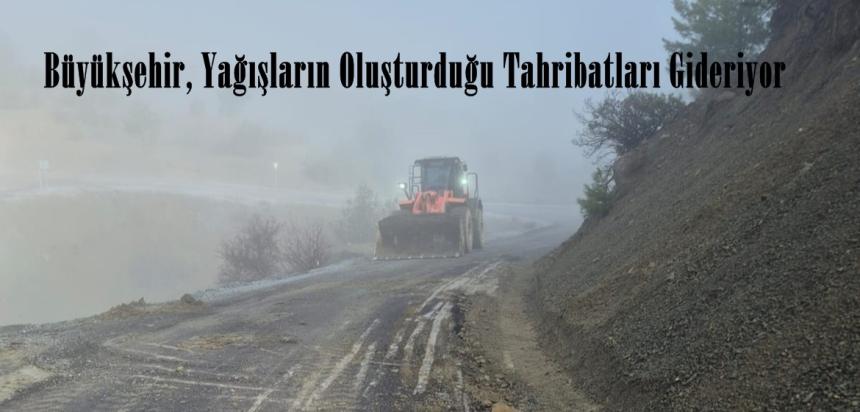 Büyükşehir, Yağışların Oluşturduğu Tahribatları Gideriyor.