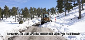 Büyükşehir’den Göksun Kırsalında Olumsuz Hava Koşullarıyla Etkin Mücadele.