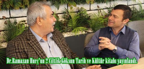 Dr.Ramazan Hurç’un 2 Ciltlik Göksun Tarih ve Kültür kitabı yayınlandı.