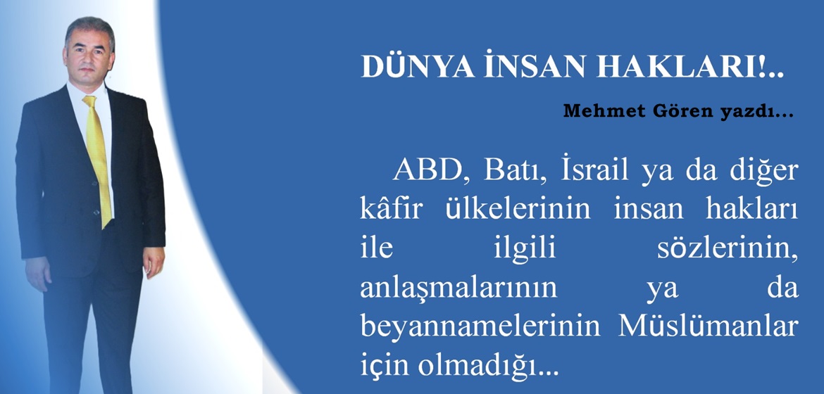 DÜNYA İNSAN HAKLARI…!